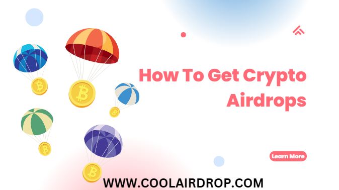 How to Get Crypto Airdrop