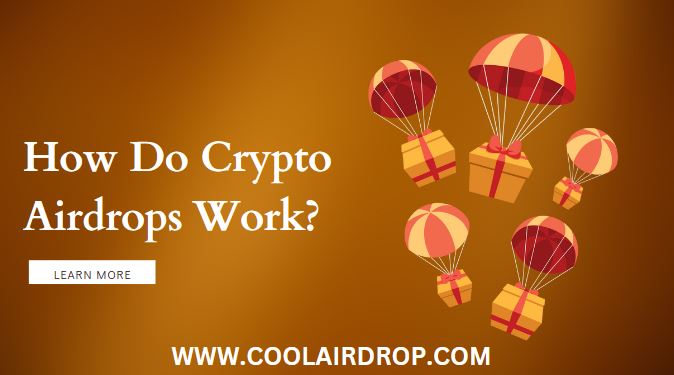 How Does Crypto Airdrop Work