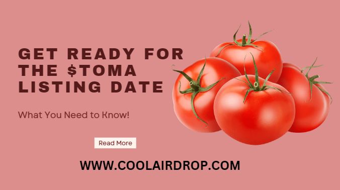 Toma Listing Date