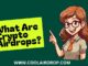 What Airdrop Means In Crypto