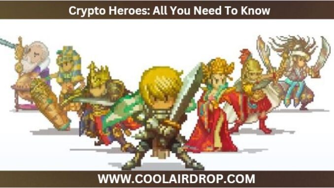 Crypto Heroes