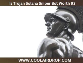 Is Trojan Solana Sniper Bot Worth It