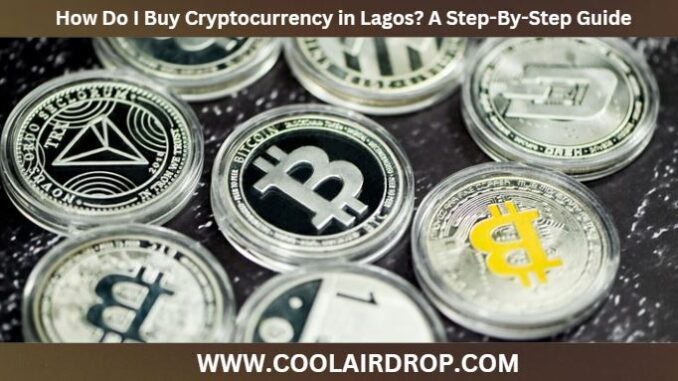 How Do I Buy Cryptocurrency in Lagos