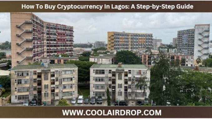 How To Buy Cryptocurrency In Lagos