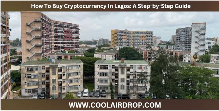 How To Buy Cryptocurrency In Lagos