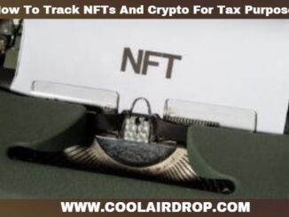 How To Track NFTs And Crypto For Tax Purposes