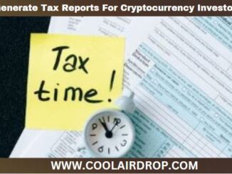 Generate Tax Reports For Cryptocurrency Investors