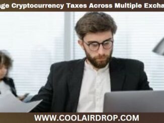 Manage Cryptocurrency Taxes Across Multiple Exchanges